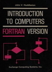 Cover of: Introduction to computers--FORTRAN version