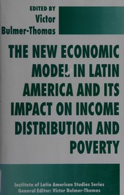 Cover of: The new economic modelin Latin America and its impact on income distribution and poverty