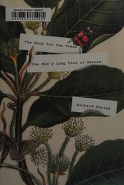 Cover of: The wood for the trees: one man's long view of nature