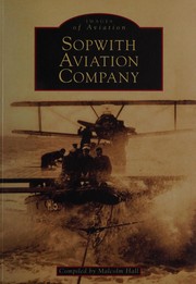 Sopwith Aviation Company (Images of Aviation) by Malcolm Hall