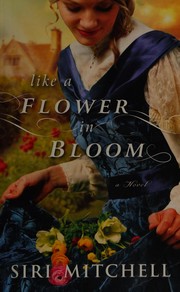 Cover of: Like a flower in bloom