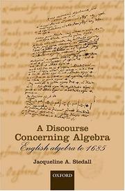 Cover of: A Discourse Concerning Algebra: English Algebra to 1685 (Mathematics)
