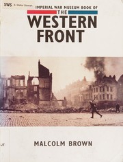 Cover of: The Imperial War Museum Book of the Western Front: The Western Front 1914-1918