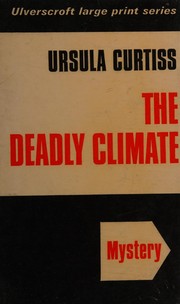 Cover of: The Deadly Climate