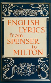 Cover of: English lyrics from Spenser to Milton