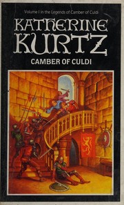 Cover of: Camber of Culdi (The Legends of Camber of Culdi) by Katherine Kurtz