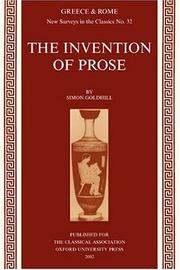 Cover of: The Invention of Prose (New Surveys in the Classics)