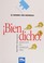 Cover of: Bien Dicho!