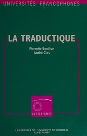Cover of: La Traductique Etudes Et Recherches De by Pierrette Bouillon