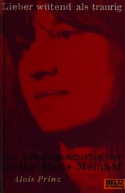 Lieber wütend als traurig by Alois Prinz