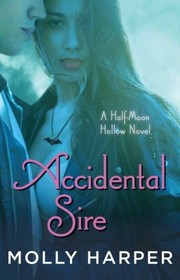 Cover of: Accidental Sire: Half Moon Hollow - 9.6