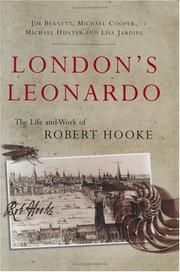 Cover of: London's Leonardo: the life and work of Robert Hooke