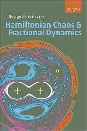 Cover of: Hamiltonian Chaos and Fractional Dynamics by George M. Zaslavsky