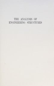 Cover of: The analysis of engineering structures by Alfred John Sutton Pippard