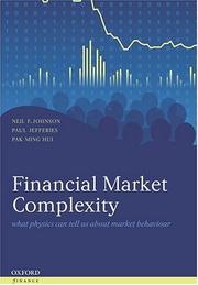 Cover of: Financial Market Complexity: What Physics Can Tell Us About Market Behaviour (Economics & Finance)