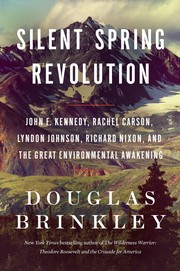 Cover of: Silent Spring Revolution by Douglas Brinkley