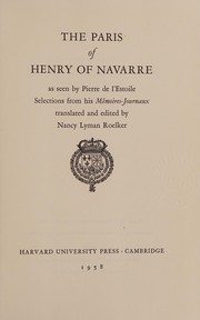 Cover of: The Paris of Henry of Navarre