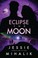 Cover of: Eclipse the Moon
