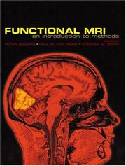 Cover of: Functional MRI: An Introduction to Methods