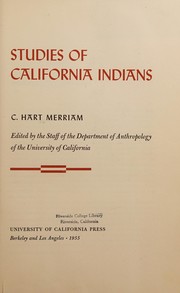 Cover of: Studies of California Indians by C. Hart Merriam