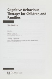 Cover of: Cognitive behaviour therapy for children and families