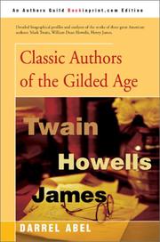 Cover of: Classic Authors of the Gilded Age by Darrel Abel