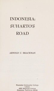 Cover of: Indonesia: Suharto's road