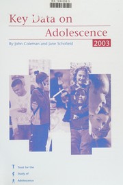 Cover of: Key Data on Adolescence by John Coleman, Jane Schofield