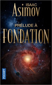 Cover of: Prélude à Fondation