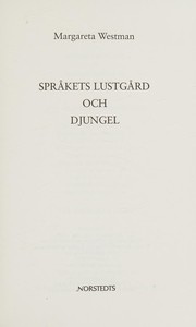 Cover of: Språkets lustgård och djungel by Margareta Westman