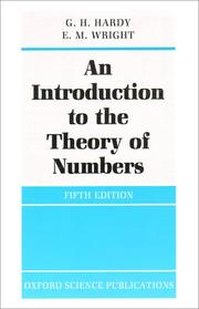 Cover of: An Introduction to the Theory of Numbers (Oxford Science Publications) by G. H. Hardy, Edward M. Wright