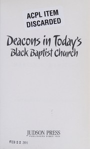 Cover of: Deacons in today's Black Baptist church by Marvin Andrew McMickle