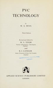 Cover of: P.V.C. technology by Penn, W. S.