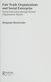 Cover of: Fair trade organizations and social enterprise by Benjamin Huybrechts