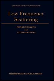 Cover of: Low frequency scattering by G. Dassios