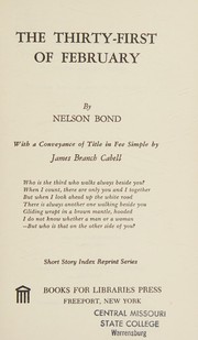 Cover of: The thirty-first of February by Nelson Slade Bond