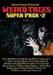 Cover of: Fantastic Stories Presents the Weird Tales Super Pack #2