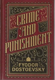 Crime and Punishment by Michael R. Katz, Фёдор Михайлович Достоевский