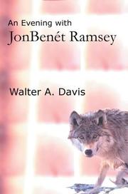 Cover of: An Evening With Jonbenet Ramsey by Walter A. Davis, Walter A. Davis