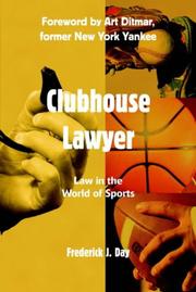 Cover of: Clubhouse Lawyer by Frederick J. Day