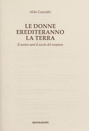 Cover of: Le donne erediteranno la terra. Il nostro sarà il secolo del sorpasso [Roughcut Edition] (Italian Edition)