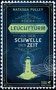 Cover of: Der Leuchtturm an der Schwelle der Zeit