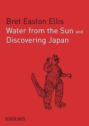 Cover of: PICADOR SHOTS - ' Water from the Sun': Discovering Japan