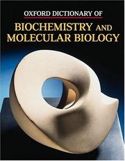 Cover of: Oxford dictionary of biochemistry and molecular biology by A.D. Smith, managing editor ... [et al.].