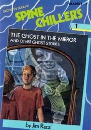 Cover of: The ghost in the mirror: and other ghost stories