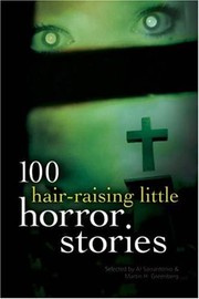 Cover of: 100 Hair-Raising Little Horror Stories by Al Sarrantonio, Jean Little