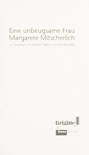 Cover of: Eine unbeugsame Frau by Margarete Mitscherlich