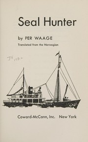 Cover of: Seal hunter by Per Waage