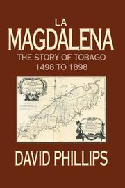 Cover of: La Magdalena: The Story of Tobago 1498 to 1898