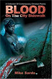 Cover of: Blood On The City Sidewalk by Michael A. Sardo, Michael A. Sardo